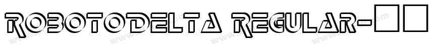 RobotoDelta Regular字体转换